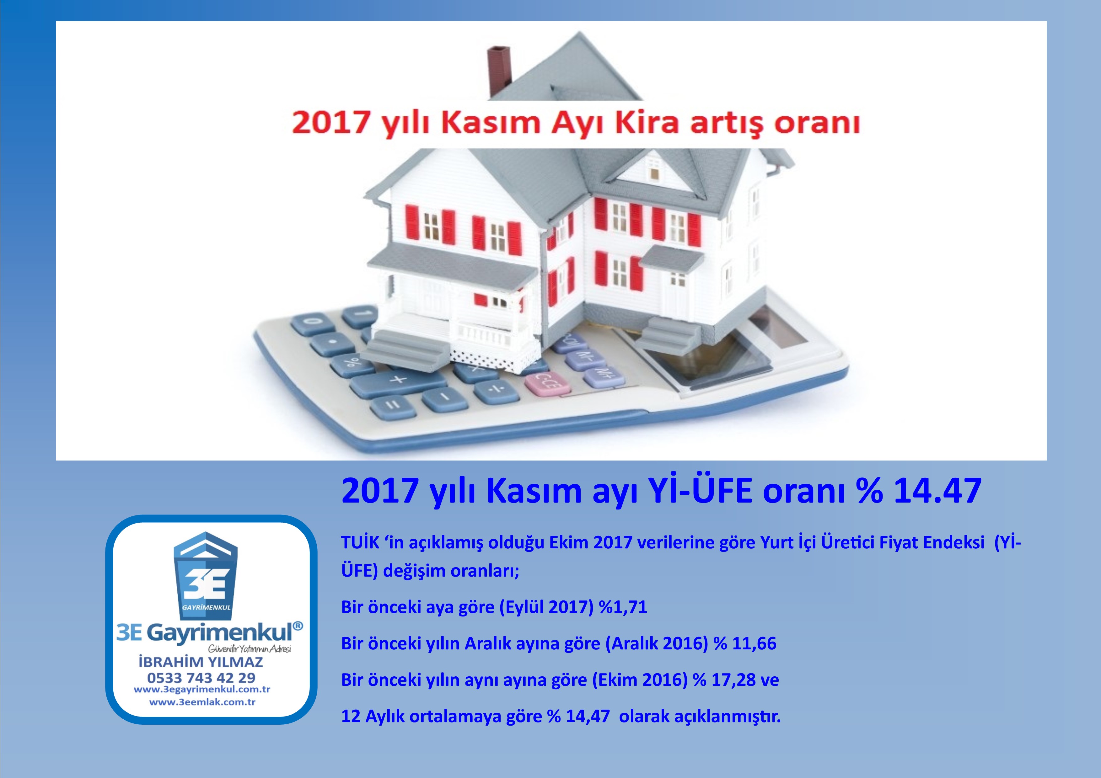 2017 YILI KASIM AYI Yİ-ÜFE ORANI - (2017 KASIM KİRA ARTIŞ ORANI )  17.11.2017