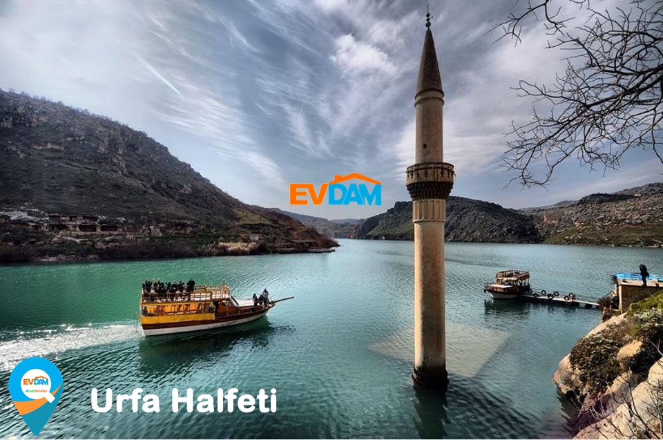  Sakin Şehir  Urfa Halfeti turizmde hedefleri daha da büyüttü..