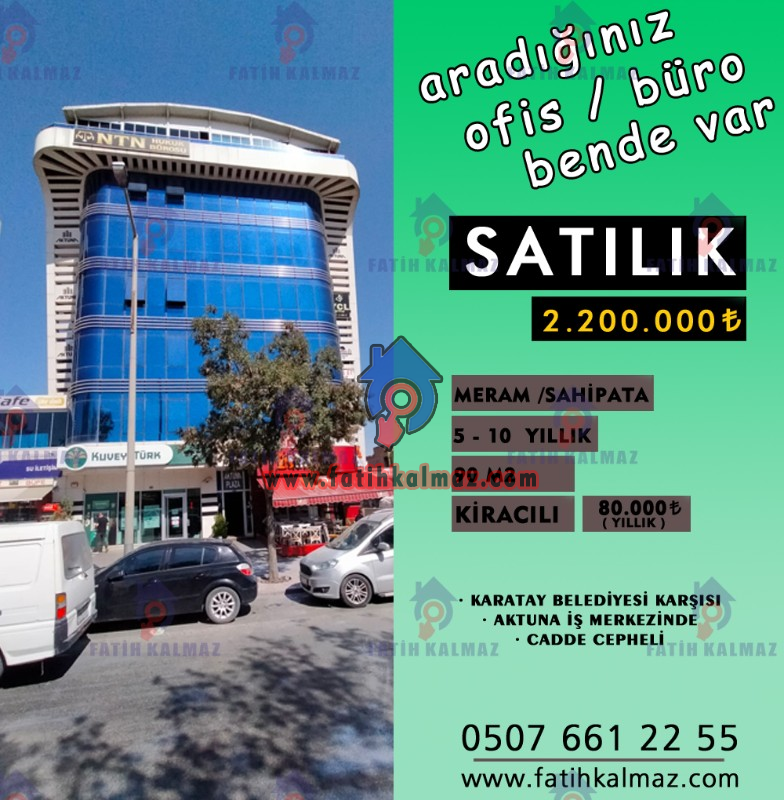 Konya / Meram / Sahipata Mah. Satılık Ofis & Büro Cadde Cepheli