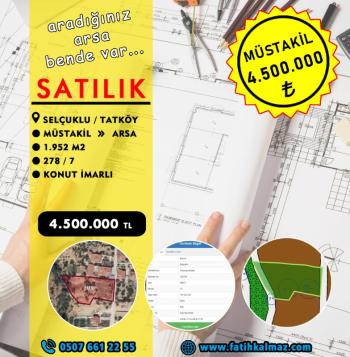 Konya / Selçuklu / Satılık Arsa Tatköy Mah. Müstakil 1.952 M2