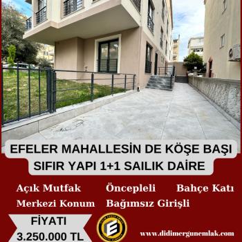 EFELER MAHALLESİN DE KÖŞE BAŞI SIFIR YAPI 1+1 SAILIK DAİRE  ( EK : 1274)