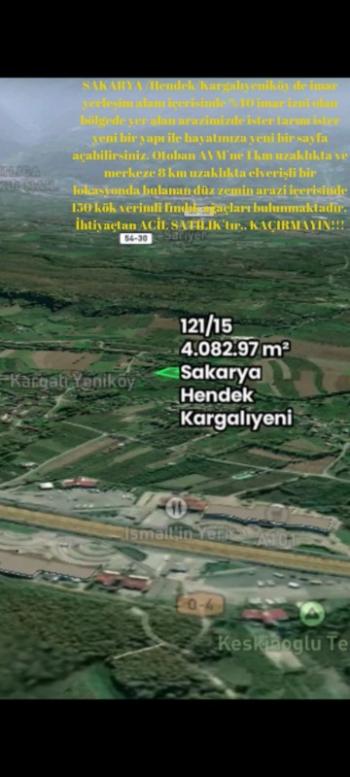 Sakarya Hendek Kargalıyeni Köyü'nde 4082 m² İmarlı Fındık Bahçesi – Yatırımlık Tarla!