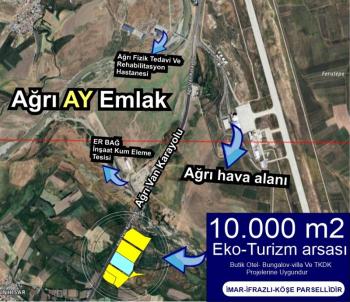 HAVAALANININ YANINDA AĞRI HAMUR YOLUNA SIFIR 10.000 M2 SATILIK İMARLI ARSA 